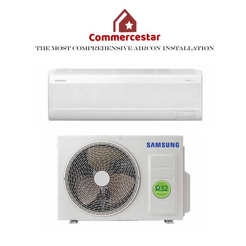 SAMSUNG LATEST WINDFREE R32 SYSTEM 1 AIRCON (INSTALLATION INCLUDED FREE UPGRADED MATERIALS) - Commercestar Engineering 