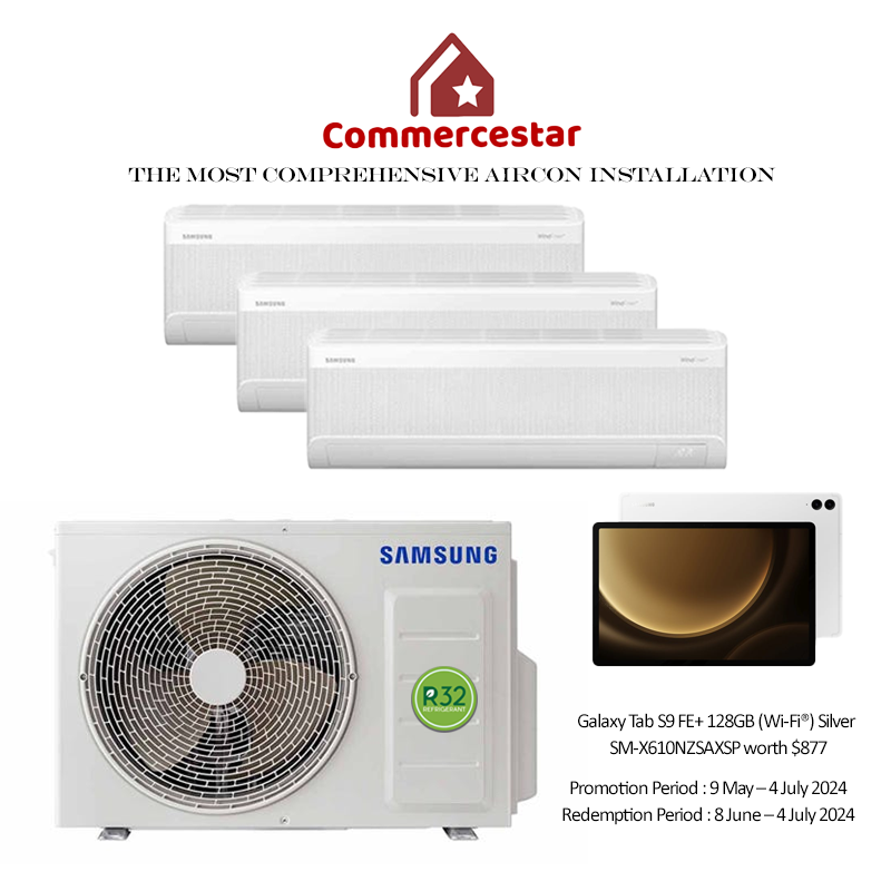 SAMSUNG LATEST WINDFREE R32 SYSTEM 3 AIRCON (INSTALLATION INCLUDED FREE UPGRADED MATERIALS) - Commercestar Engineering 