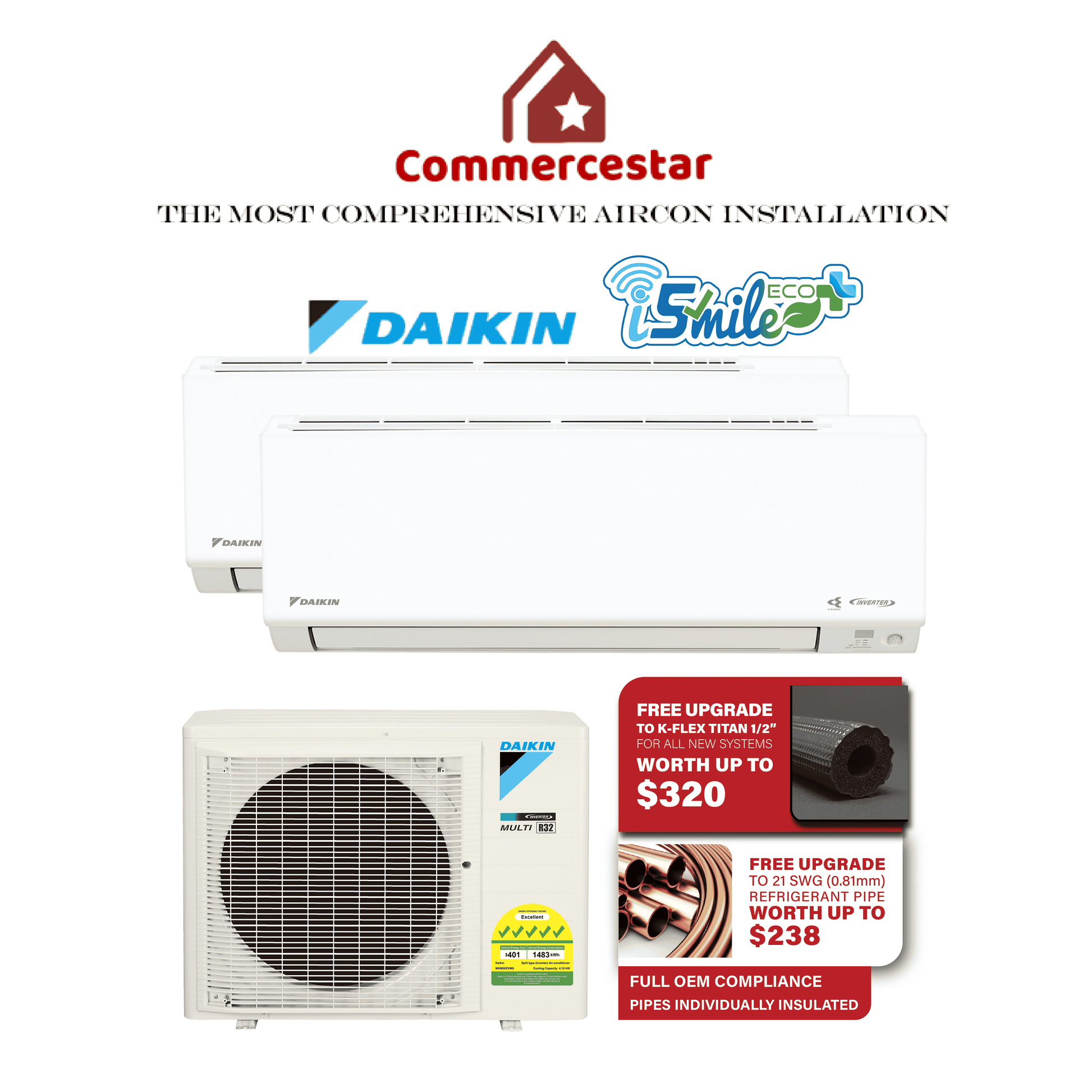 DAIKIN SYSTEM 2 ISMILE ECO+ STREAMER SERIES R32 (INSTALLATION INCLUDED FREE UPGRADED MATERIALS) - Commercestar Engineering 