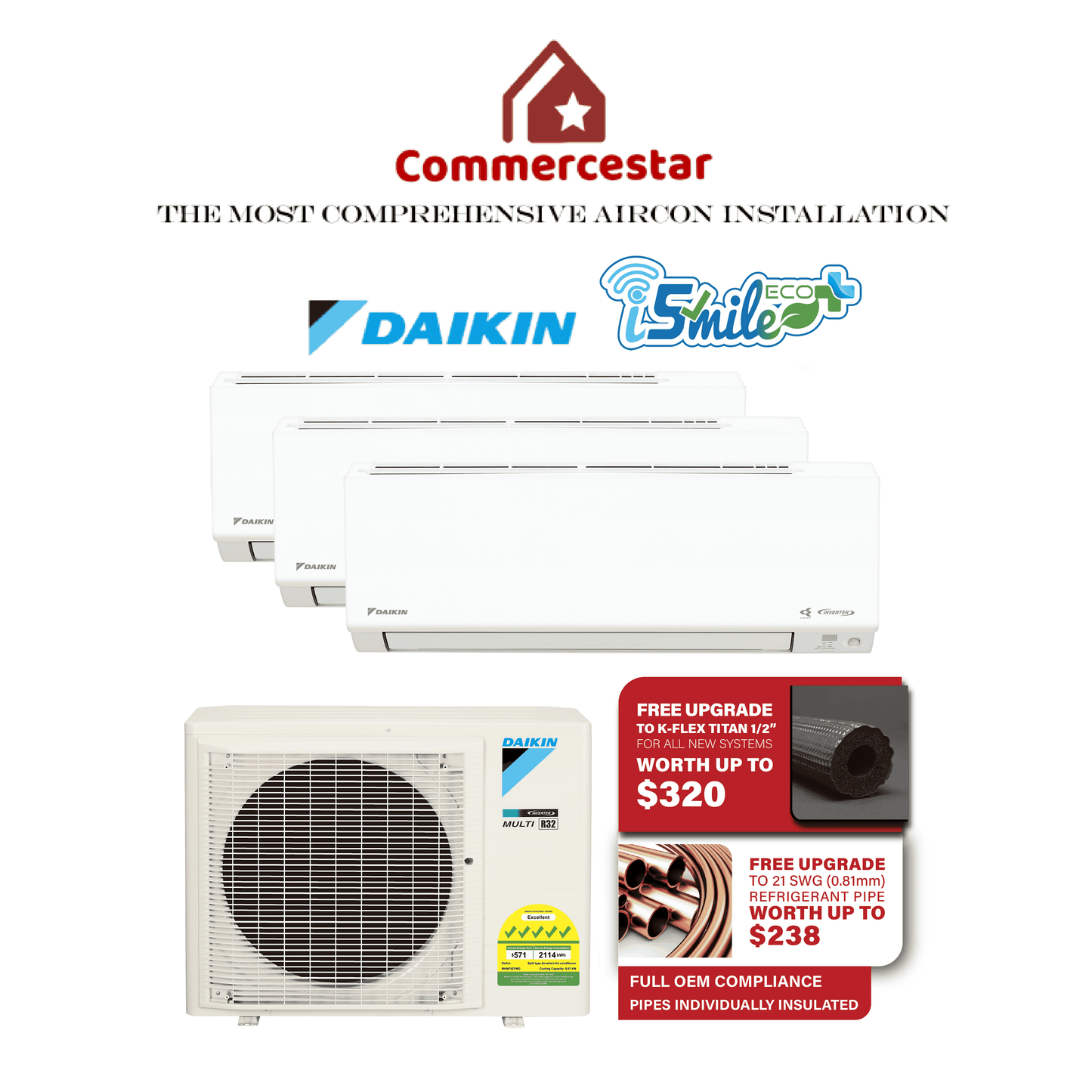 DAIKIN SYSTEM 3 ISMILE ECO+ STREAMER SERIES R32 (INSTALLATION INCLUDED FREE UPGRADED MATERIALS)