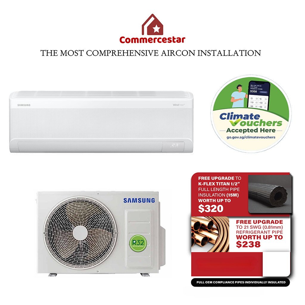 SAMSUNG LATEST WINDFREE R32 SYSTEM 1 AIRCON (INSTALLATION INCLUDED FREE UPGRADED MATERIALS) - Commercestar Engineering 