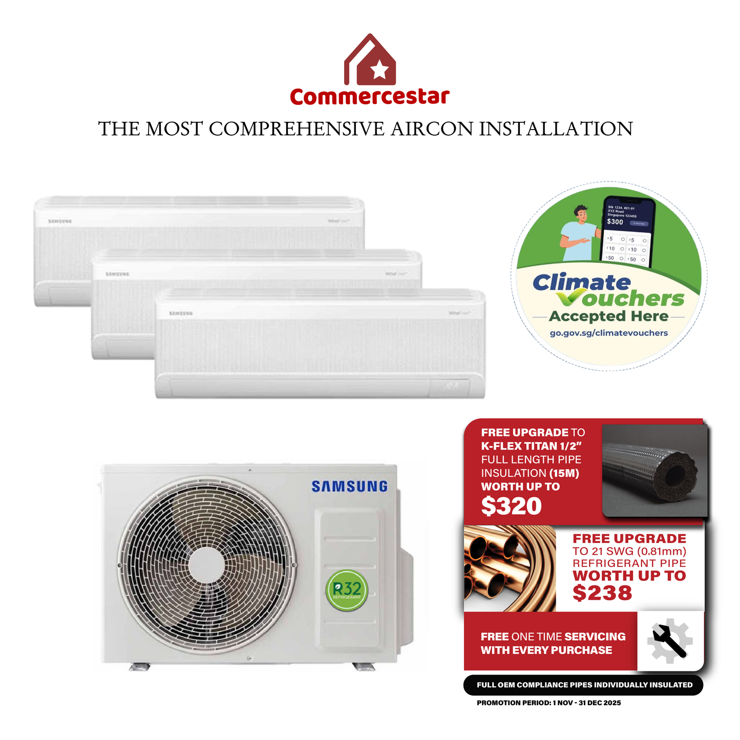 SAMSUNG LATEST WINDFREE R32 SYSTEM 3 AIRCON (INSTALLATION INCLUDED FREE UPGRADED MATERIALS)