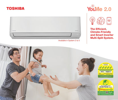 TOSHIBA R32  YOUME 2.0 SERIES SYSTEM 3 (INSTALLATION INCLUDED FREE UPGRADED MATERIALS) - Commercestar Engineering 